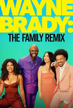 poster for Wayne Brady: The Family Remix