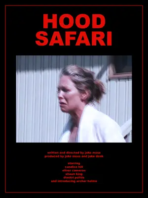 poster for Hood Safari