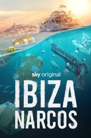 poster for Ibiza Narcos