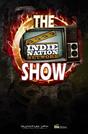 poster for The Indie Nation Network Show