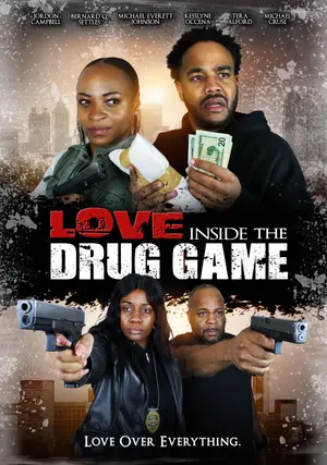 Love Inside the Drug Game