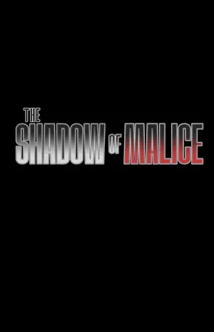 poster for The Shadow of Malice