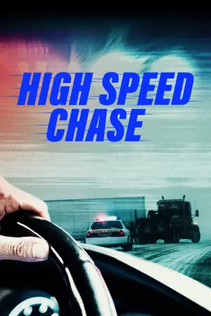 High Speed Chase