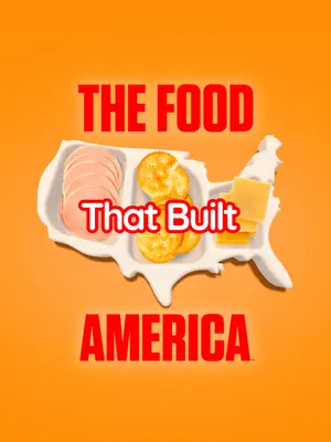 poster for The Food That Built America