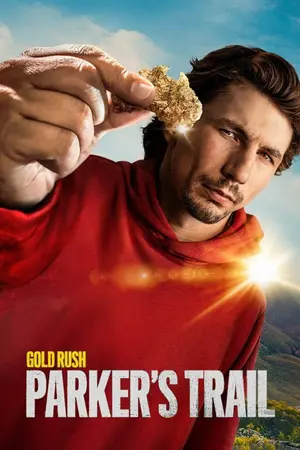 poster for Gold Rush: Parker's Trail