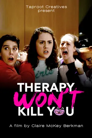 poster for Therapy Won't Kill You