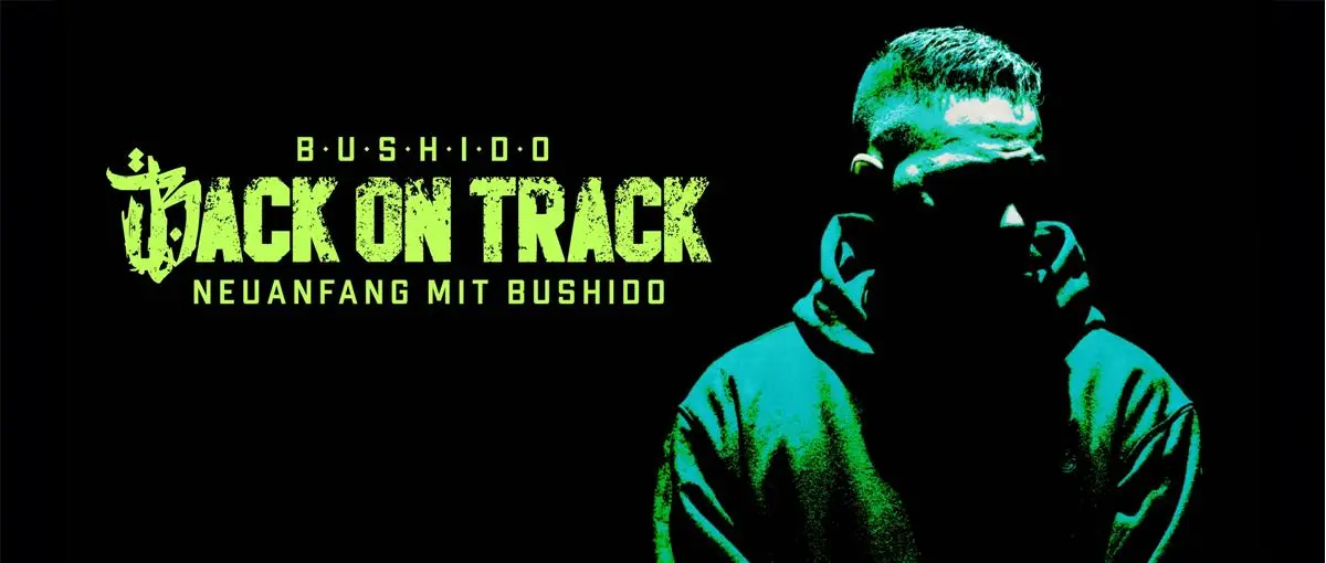 bg cover for Back on Track - Neuanfang mit Bushido