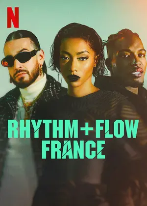 poster for Rhythm + Flow France