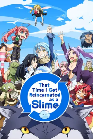 That Time I Got Reincarnated as a Slime