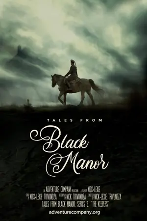 poster for Tales from Black Manor: Series 3