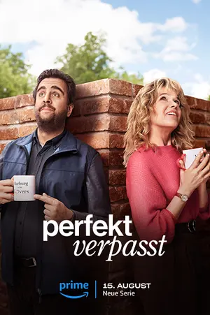 poster for Perfekt Verpasst