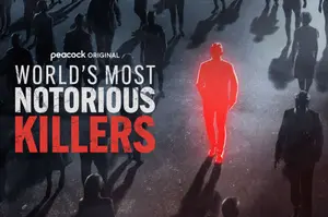 World's Most Notorious Killers