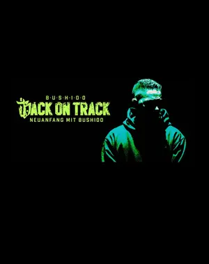 poster for Back on Track - Neuanfang mit Bushido