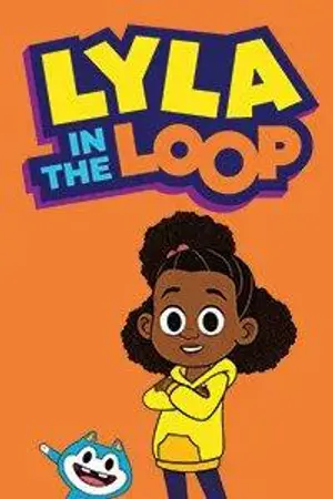 poster for Lyla in the Loop