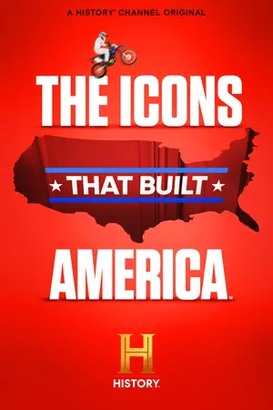 poster for The Icons That Built America