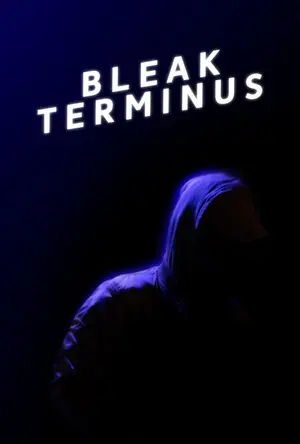 poster for Bleak Terminus