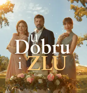 U dobru i zlu