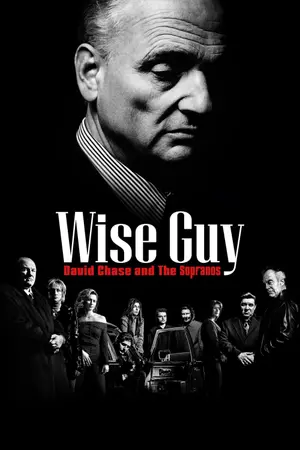 poster for Wise Guy: David Chase and the Sopranos