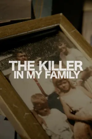 poster for The Killer in My Family