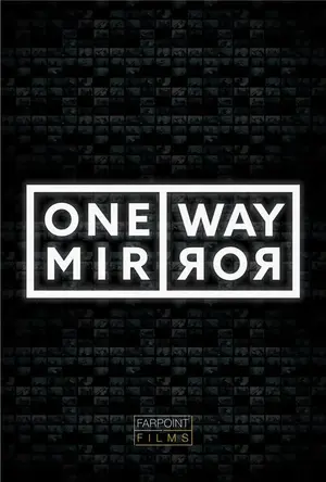 poster for One Way Mirror